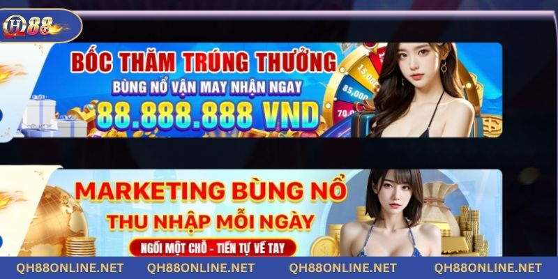 Cơ hội hưởng khuyến mãi ở QH88 diễn ra mỗi ngày